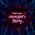 Monster's Party [CD+DVD]<初回盤>