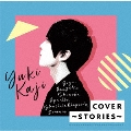 COVER～STORIES～