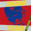 LONESOME SOLDIER<限定盤>