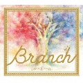 Branch [CD+Blu-ray Disc]<初回限定盤>