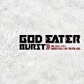 GOD EATER BURST ドラマ & オリジナル・サウンドトラック