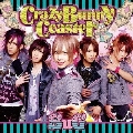 Crazy Bunny Coaster [CD+DVD]<初回限定盤B>