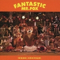 ファンタスティック Mr.FOX オリジナル・サウンドトラック