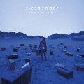 messenger [CD+DVD]