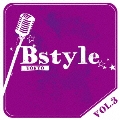 Bstyle TOKYO vol.3