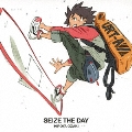 SEIZE THE DAY [CD+DVD]<初回生産限定盤>