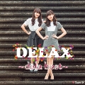 DELAX～dela best～ (Type-D)