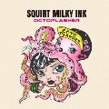 Squirt Milky Ink