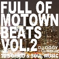 Full of Motown Beats Vol.2 - 70's Disco & Soul Music
