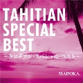 TAHITIAN SPECIAL BEST
