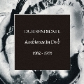 AMBIENCE IN DUB 1982 - 1985