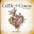Celtic Covers ～J-POP Collection～