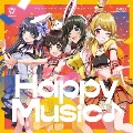 Happy Music♪ [CD+Blu-ray Disc]<生産限定盤>
