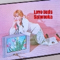 Love Buds [CD+DVD]