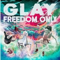FREEDOM ONLY [CD+DVD]