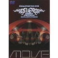 m.o.v.e 10 YEARS ANNIVERSARY MEGALOPOLIS TOUR 2008 LIVE DVD at SHIBUYA CLUB QUATTRO