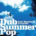 Dub Summer Pop