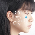 Lady Don't Cry