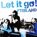 Let it go! [CD+DVD]<初回限定盤B>