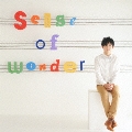 sense of wonder [CD+DVD]