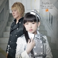 Two souls -toward the truth- [CD+DVD]<初回限定盤>