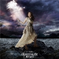 illuminate [CD+DVD]<初回限定盤>