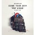 DOME TOUR "POP VIRUS" at TOKYO DOME<通常盤>