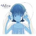 Alive [CD+DVD]<期間生産限定盤>