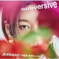 Subversive<通常盤>