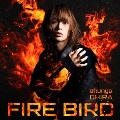 FIRE BIRD [CD+フォトブック【Red】]<初回限定盤Red Edition>