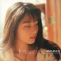 forever you 30th Anniversary Remasterd