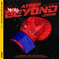 BEYOND : ZERO [CD+DVD]<TYPE-A/初回限定仕様>