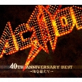 ACTION! 40TH ANNIVERSARY BEST～時を超えて～ [2CD+DVD+ブックレット]<限定盤>