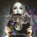 POLYPHONIC 2CD DELUXE EDITION