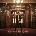 Queen of the Night<通常盤>