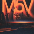 M5V [CD+Blu-ray Disc]<MV盤>
