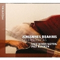 ブラームス:チェロ・ソナタ集