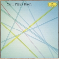 YUJI PLAYS BACH