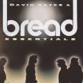 ベスト・オブ・デヴィッド・ゲイツ＆ブレッド