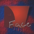 フェイス・ファ-スト・デビュ-!