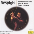 レスピーギ:ローマ三部作 交響詩≪ローマの噴水≫≪ローマの松≫≪ローマの祭り≫