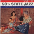 50周年ステイト・ジャズ＜初回限定盤＞