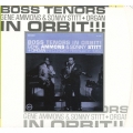 ボス・テナーズ・イン・オービット！　＜完全生産限定盤＞