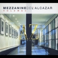 MEZZANINE DE L'A LCAZAR VOLUME 2