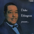デューク・エリントン・プレゼンツ＜紙ジャケット仕様盤＞