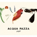 Acqua pazza
