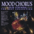 ムードコーラス ザ・ベスト・コレクション