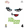 THE FROGMAN SHOW 古墳ギャルのコフィー 第4巻