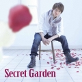Secret Garden / 君の手 僕の手