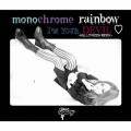 monochrome rainbow＜通常盤＞